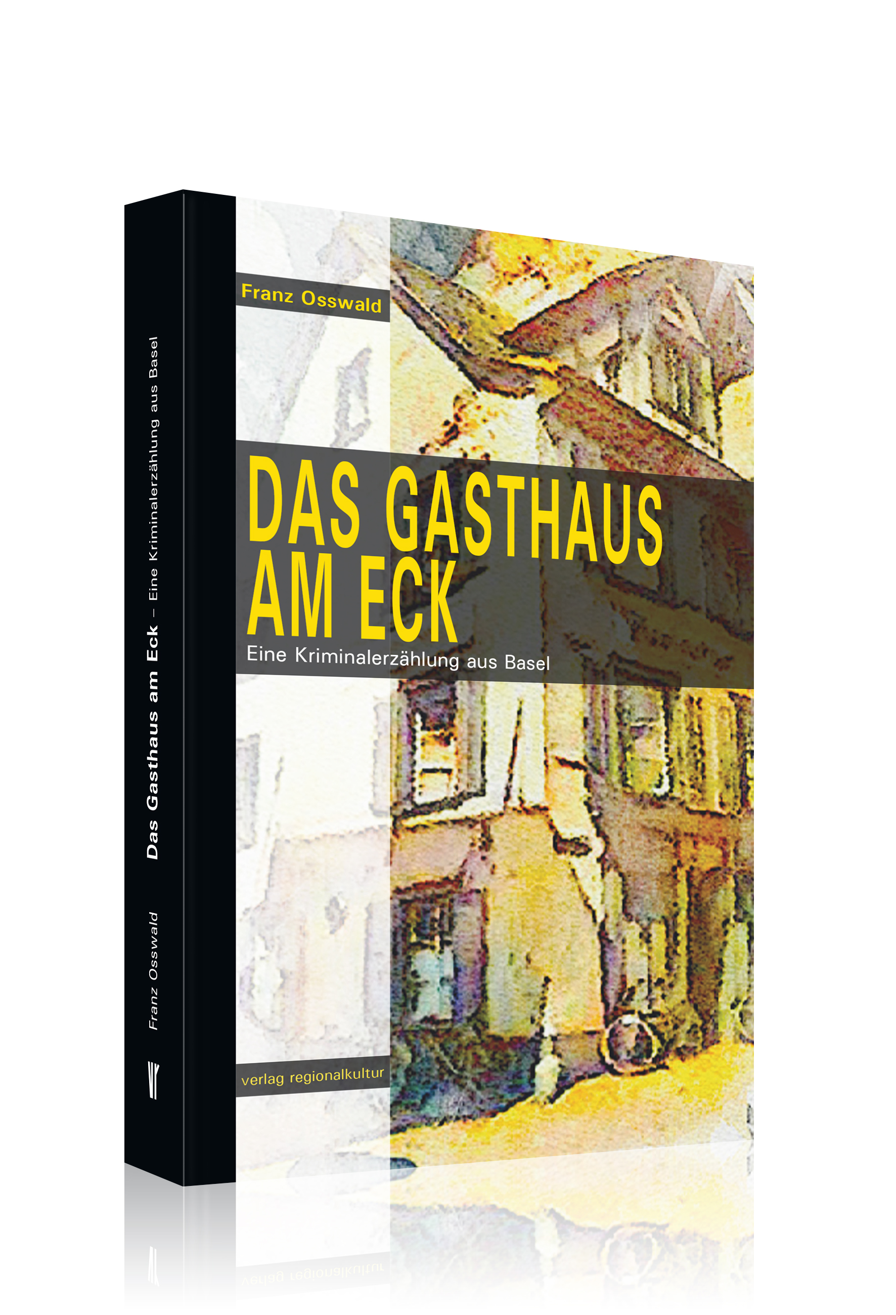 Das Gasthaus am Eck Das Gasthaus am Eck