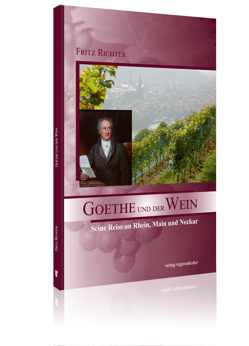 Goethe und der Wein Goethe und der Wein