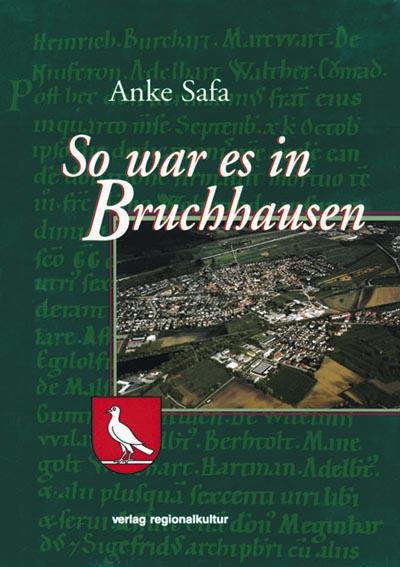 So war es in Bruchhausen So war es in Bruchhausen